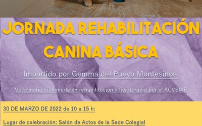 Jornada sobre «REHABILITACIÓN CANINA BÁSICA»