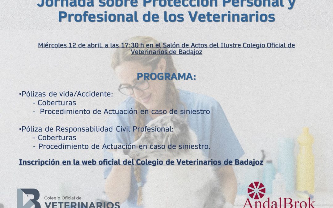 Jornada sobre Protección Personal y Profesional de los Veterinarios